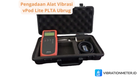 Pengadaan Alat Vibrasi Benstone Instruments vPod Lite PLTA Ubrug